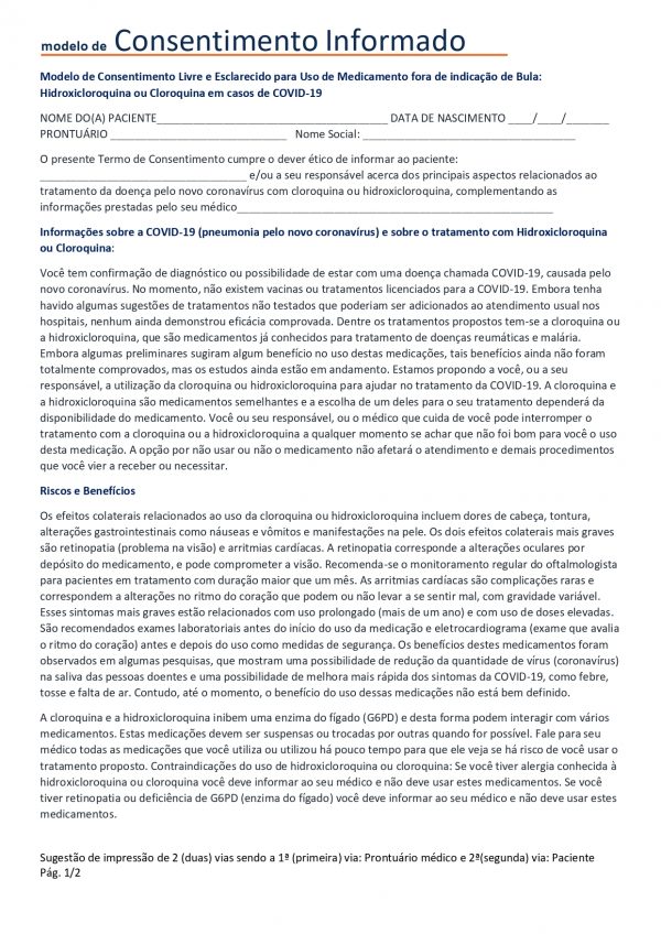 Modelo de Consentimento Livre e Esclarecido para Uso de Medicamento fora de indicação de Bula: Hidroxicloroquina ou Cloroquina em casos de COVID-19